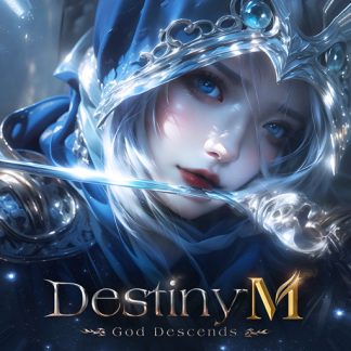 Destiny M: God Descends